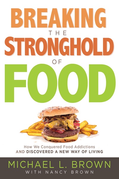 Cover of Breaking the Stronghold of Food