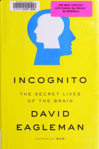 Cover of Incognito: The Secret Lives of the Brain